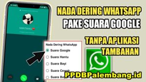 500+ Link Download Nada Dering WA (WhatsApp) Terlengkap & Terbaru