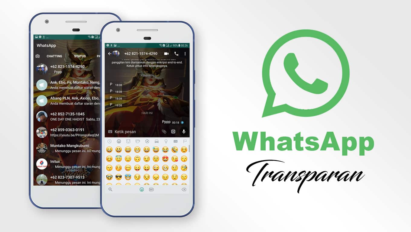 Apa itu Whatsapp Transparan Mod