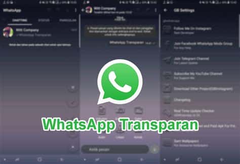 Fitur-Fitur Whatsapp Transparan Mod Apk