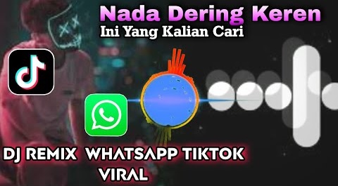 Nada dering WhatsApp remix