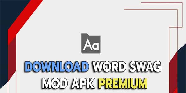 Download Word Swag Mod Apk Terbaru 2022
