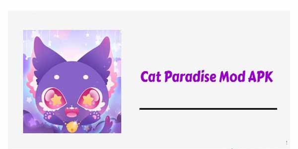 Review Cat Paradise Mod Apk