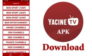 Yacine TV Apk Download Versi Terbaru 2022 Gratis Rasa Premium